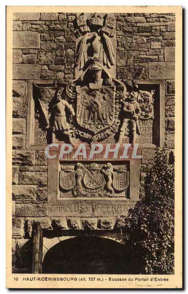 Haut-Koenigsbourg (alt. 757 m.) — Wappen des Eingangstor — Sonderausgabe des Schlosses