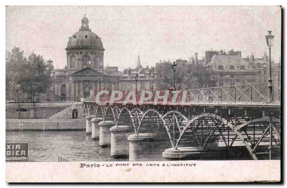 Paris CPA Le pont des Arts et l'institut