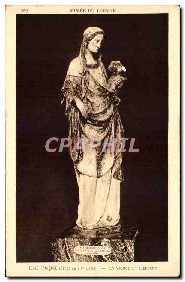 CPA Paris Musee du Louvre Ecole francaise La vierge et l'enfant