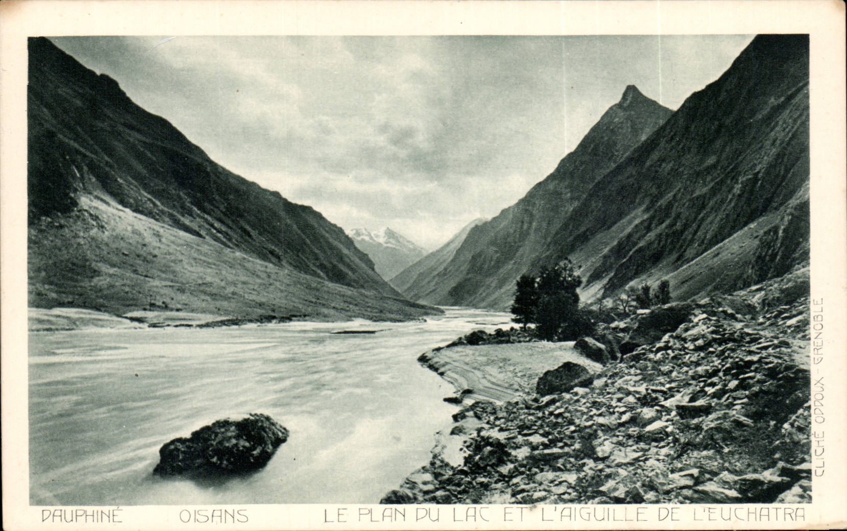 Dauphiné Oisans — Le Plan du Lac et l'Aiguille de l'Euchatra — Cliché Oppoux Grenoble