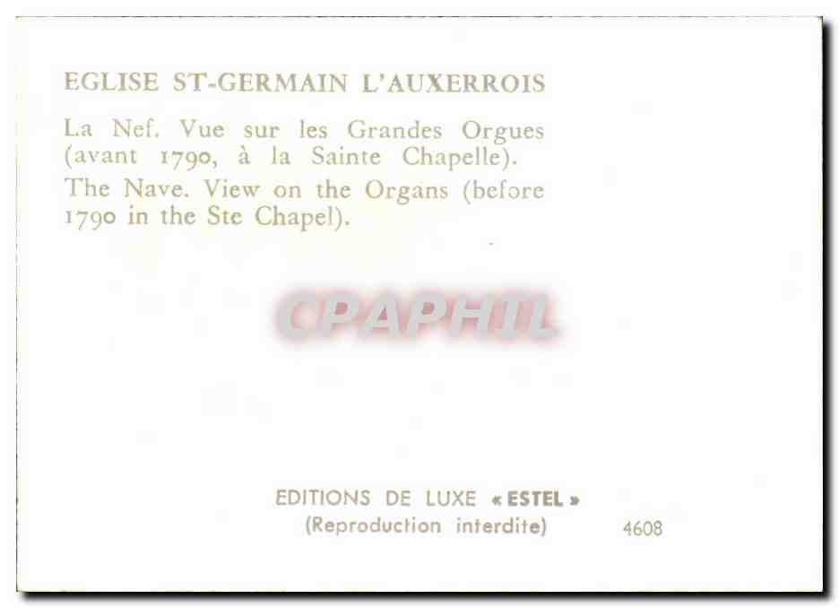 Église Saint-Germain-l'Auxerrois — Nef vue sur les grandes orgues (avant 1790) — Éditions de Luxe « Estel » n° 4608 — Reverso