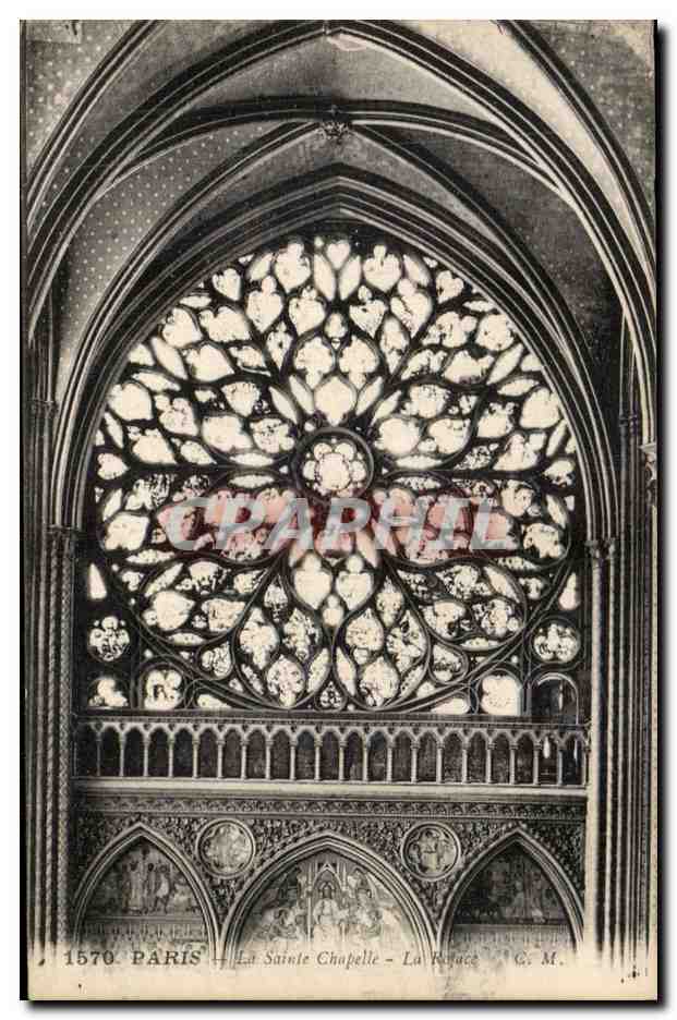 CPA Paris La sainte chapelle La rosace
