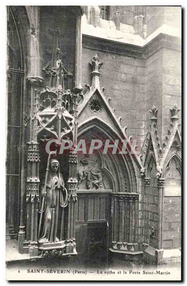 CPA Paris Saint SEverin La niche et la porte Saint Martin