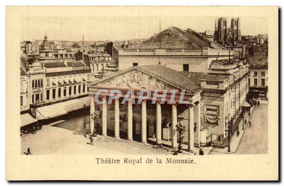 CPA Bruxelles Theatre Royal de la Monnaie