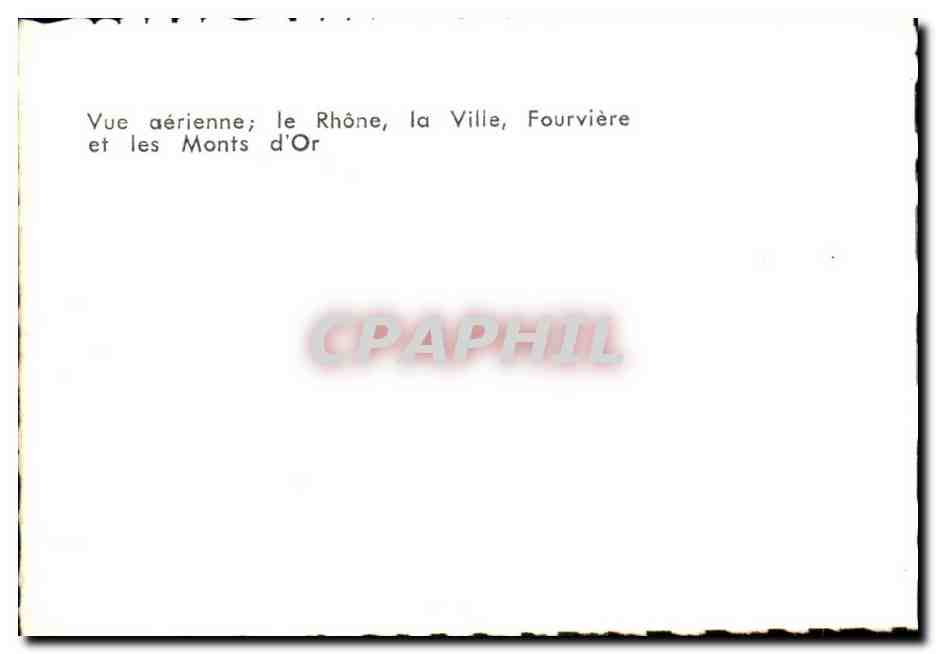 Vue aérienne; le Rhône, la Ville, Fourvière et les Monts d'Or — CPAPHIL — Rückseite