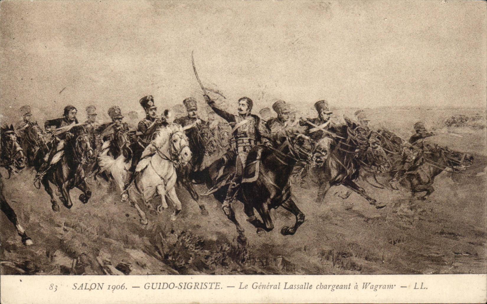 CPA SAlon 1906 Guidi Sigriste Le general Lassalle chargeant a Wagram Militaria
