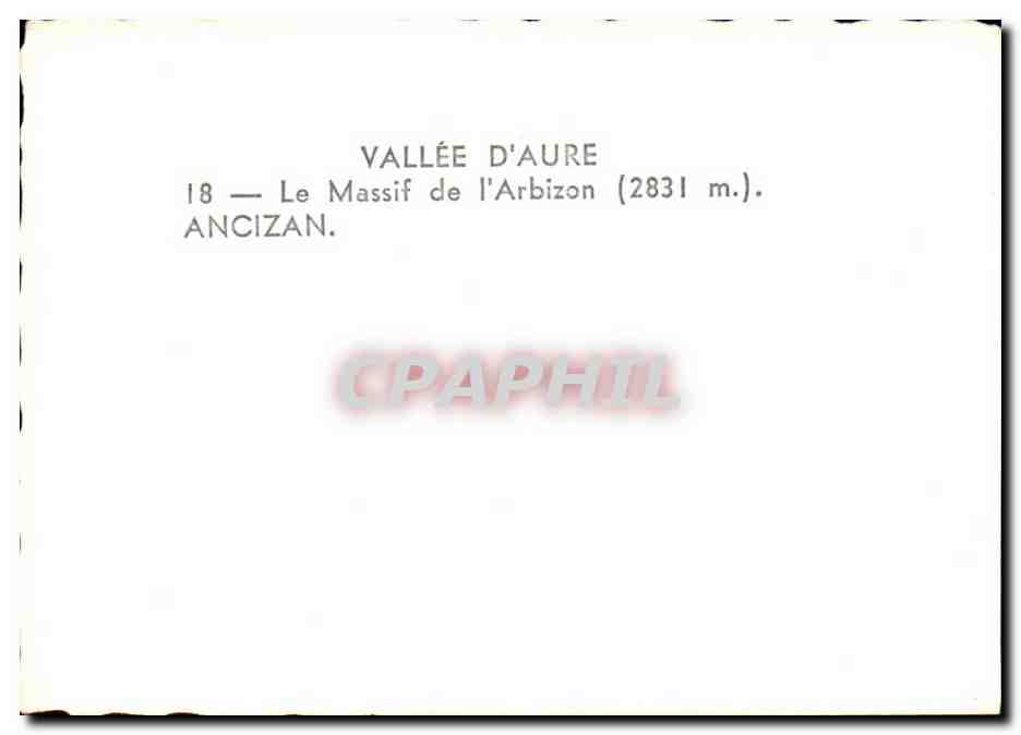Vallée d'Aure — Le Massif de l'Arbizon (2831 m.) — Ancizan — Reverso