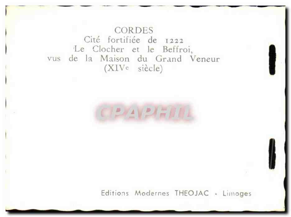 Cordes CPM Le clocher et le beffroi vus de la maison du grand veneur — Back