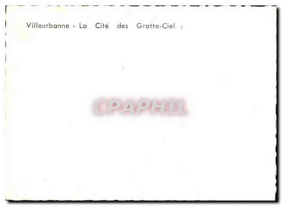 Villeurbanne - La Cité des Gratte-Ciel — CPAPHIL — Verso