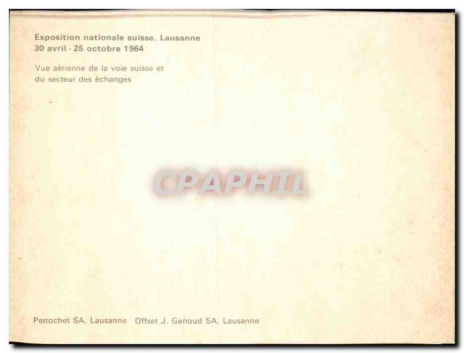 CPM Exposition nationale suisse Lausanne avril octobre 1964 Vue aerienne de la voie suisse et du secteur des echanges — Back