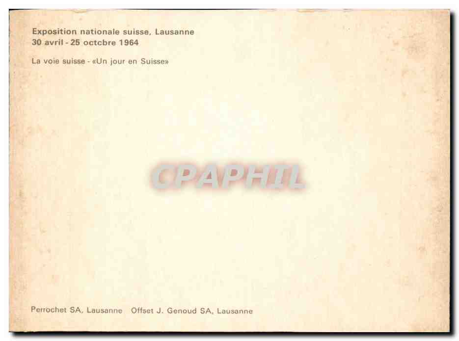 CPM Exposition nationale suisse Lausanne 1964 la voie suisse Un jour en Suisse Geant — Rückseite