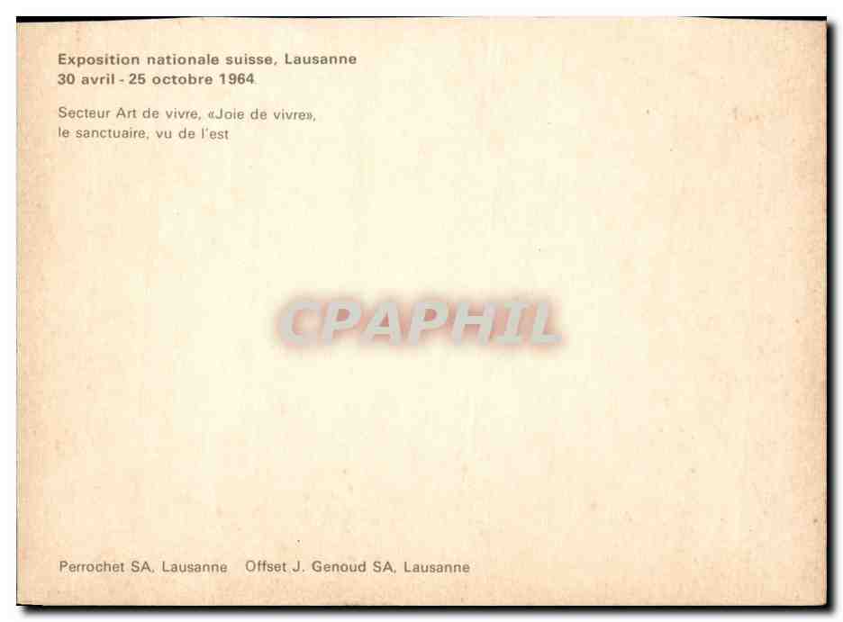 CPM Exposition nationale suisse Lausanne 1964 Secteur Art de vivre le sanctuaire vu de l'est — Rückseite