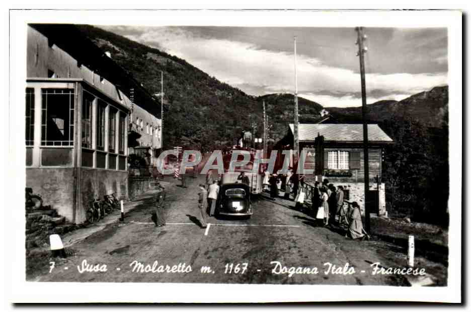 CPSM Susa Molaretto Dogana ITalo Francese