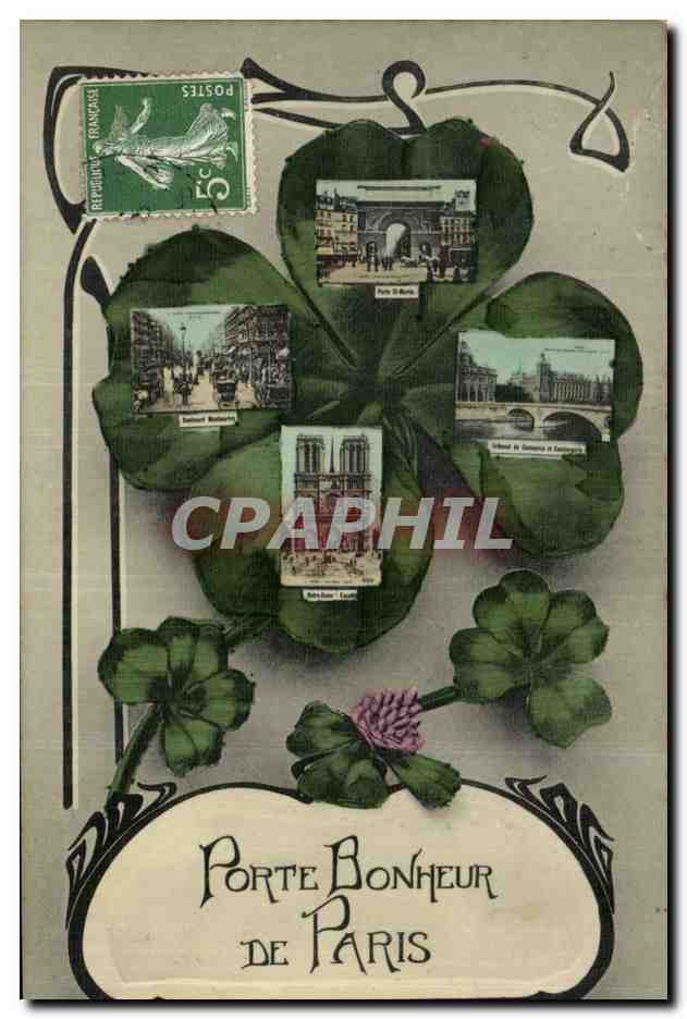 Paris CPA Porte bonheur Porte St martin Notre DAme Montmartre