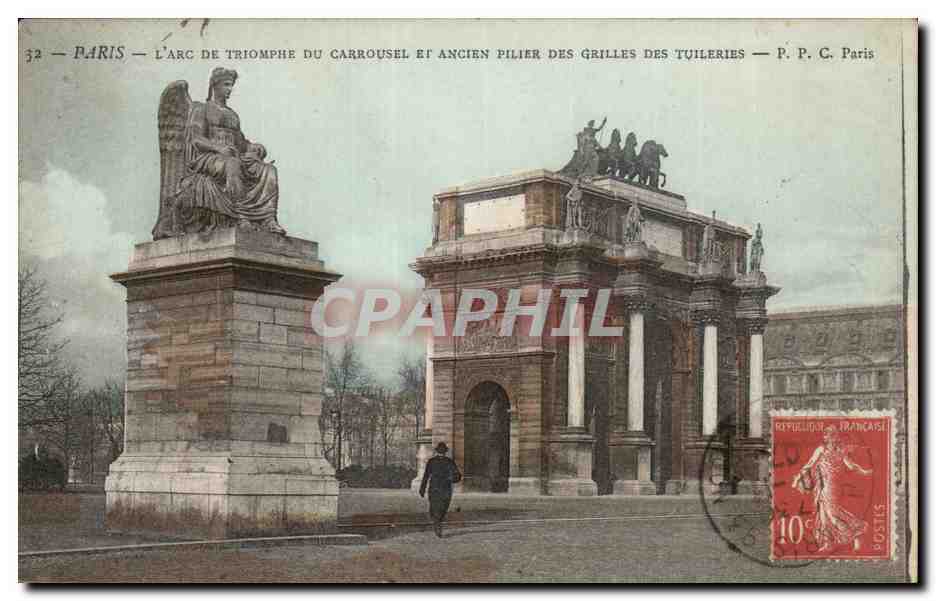 Paris CPA L'arc de triomphe du CArrousel et ancien pilier des grilles des Tuileries