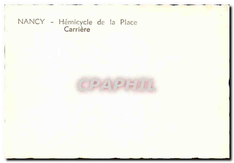 CPM Nancy Hemicycle de la place CArriere — Verso