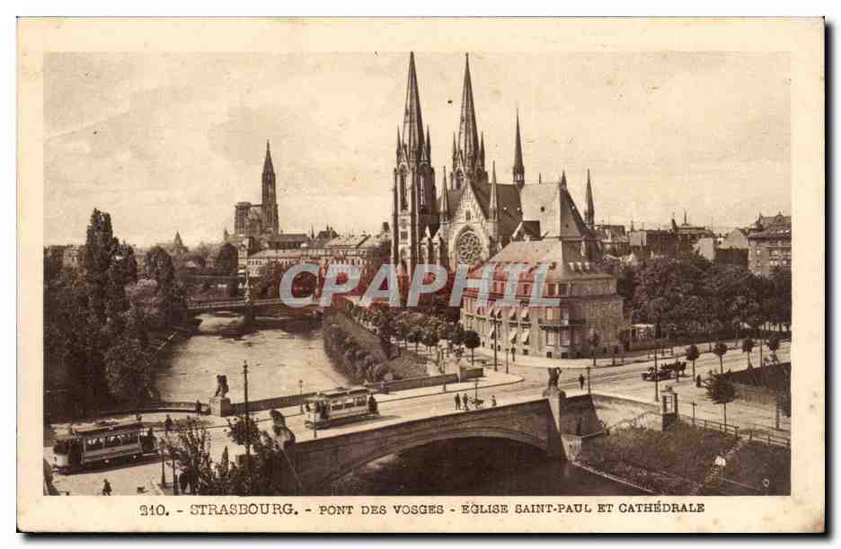 CPA Strasbourg Pont des Vosges Eglise Saint Paul et la cathedrale