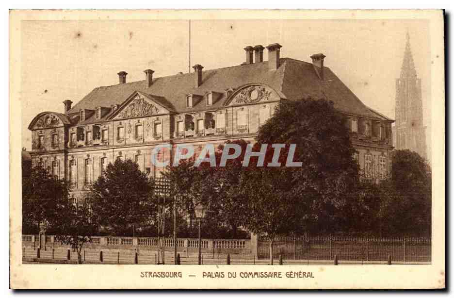 Strasbourg CPA Palais du Commissaire general