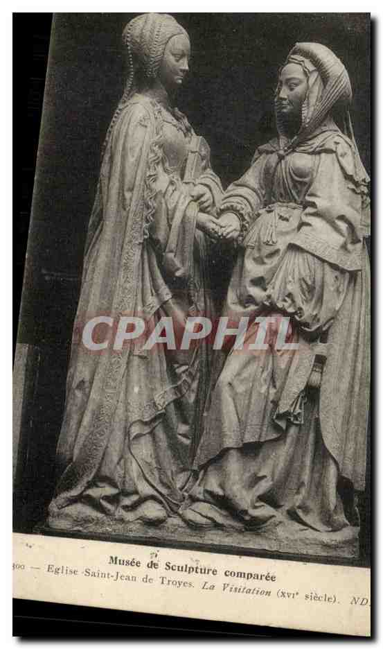 Paris CPA Musee de sculpture comparee Eglise Saint Jean de Troyes La visitation