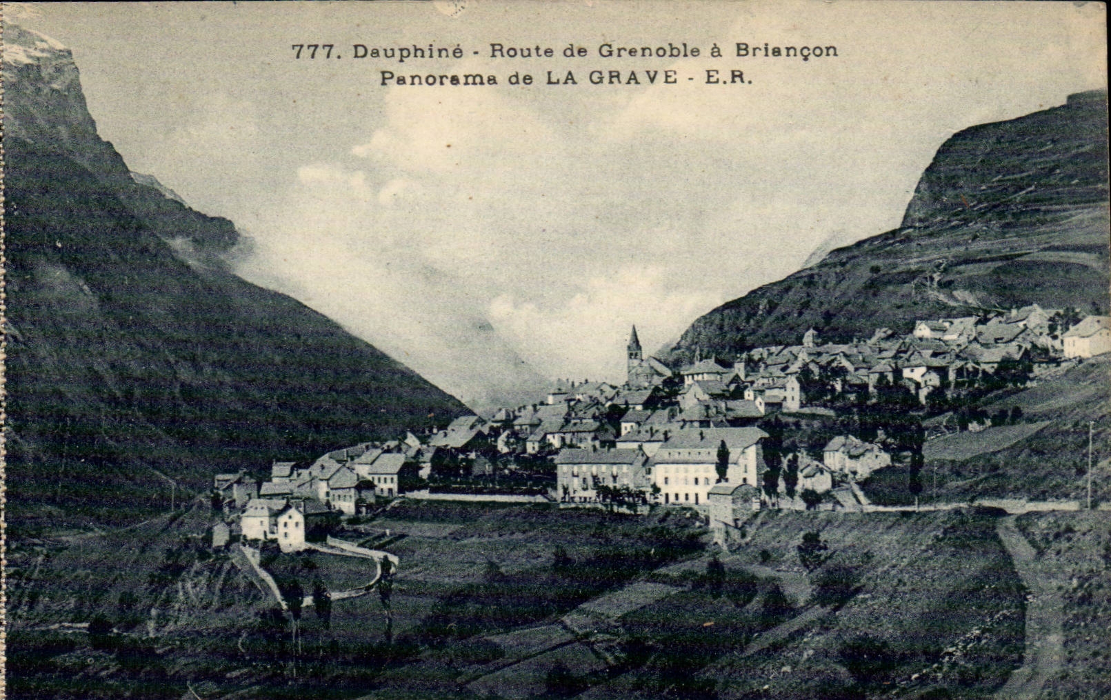 La Grave - Dauphiné - Route de Grenoble à Briançon - E.R.