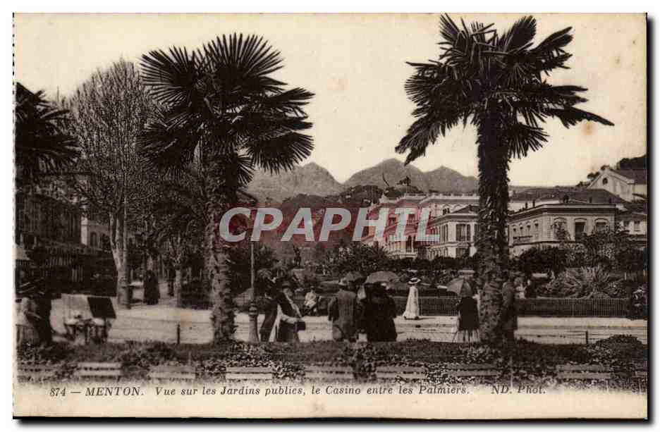 Menton CPA Vue sur les jardins publics le casino entre les palmiers