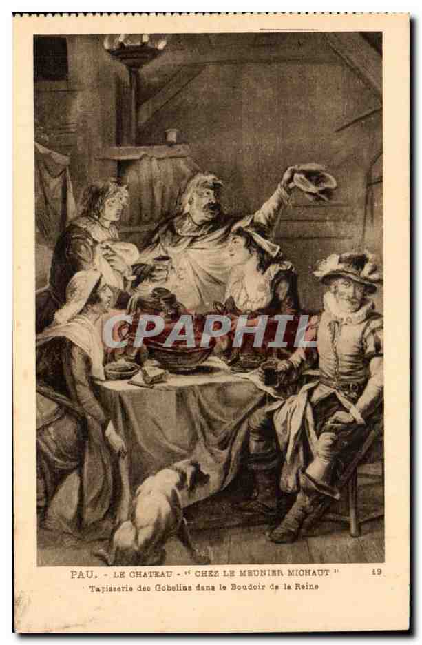 Le Château - Chez le Meunier Michaut — Tapiserie des Gobelins dans le Boudoir de la Reine — édit. Héliogravure Laconche Frères, n°19