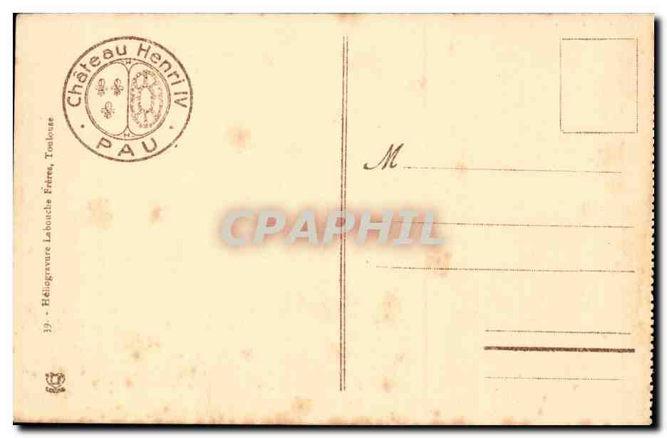 Pau - Chateau Henri IV - Pic du Midi - CPA  — Verso