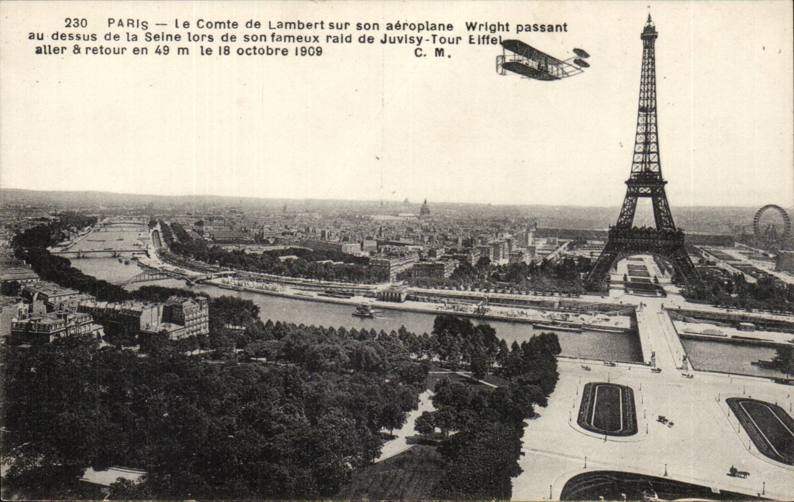 Paris — Le Comte de Lambert sur son aéroplane Wright passant au-dessus de la Seine lors de son fameux raid de Juvisy-Tour Eiffel, aller & retour en 49 m le 18 octobre 1909 — C. M.