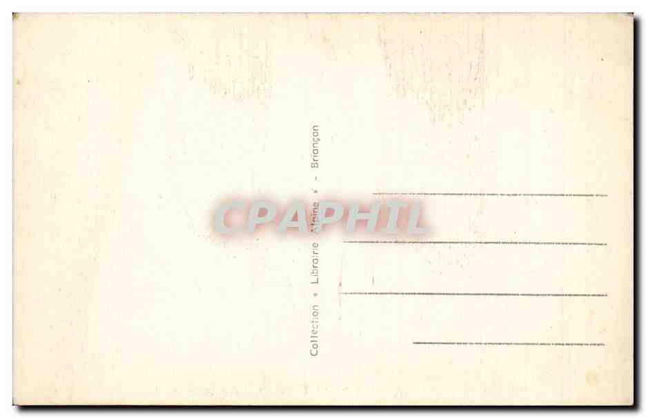Route de Névache, Montgenèvre et Fontanil — Au fond, le Chaberton — Collection Librairie Alpina - Briançon — Reverso