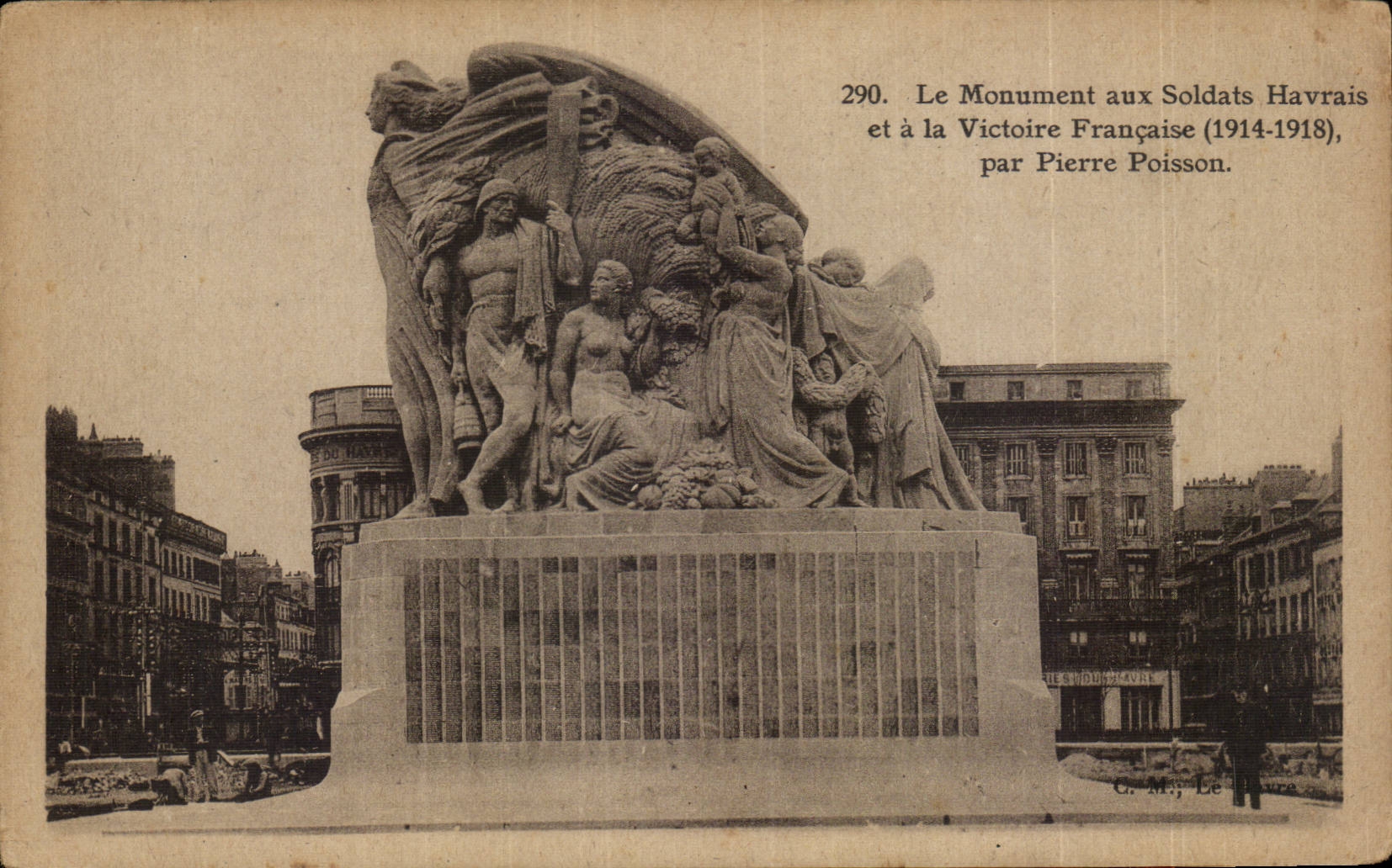 Le Havre - Le Monument aux Soldats Havrais et a la Victoire Francaise - CPA 