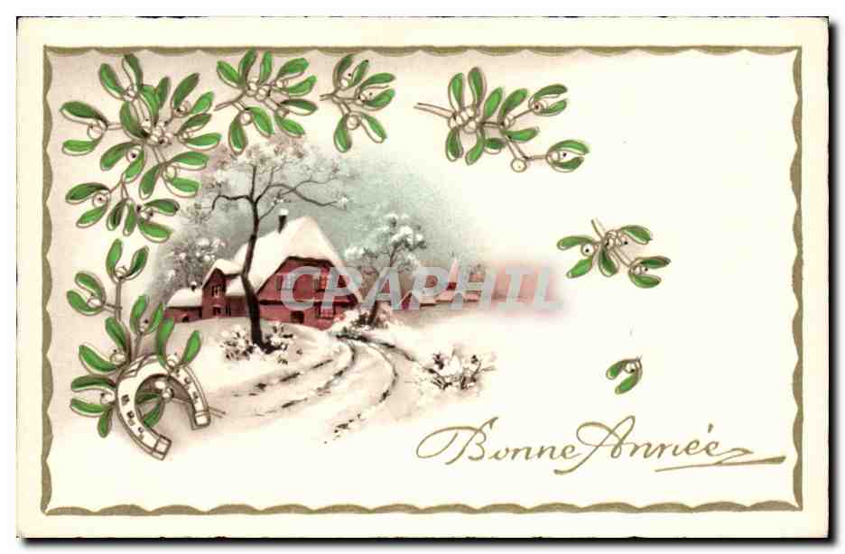 Fetes - Bonne Annee - houx - holly - winter scene - CPA 