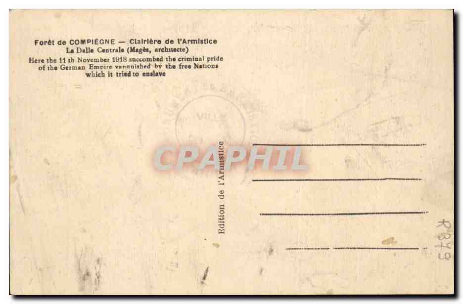 CPA Foret de Compiegne Clairiere de l'armistice La dalle centrale  — Verso