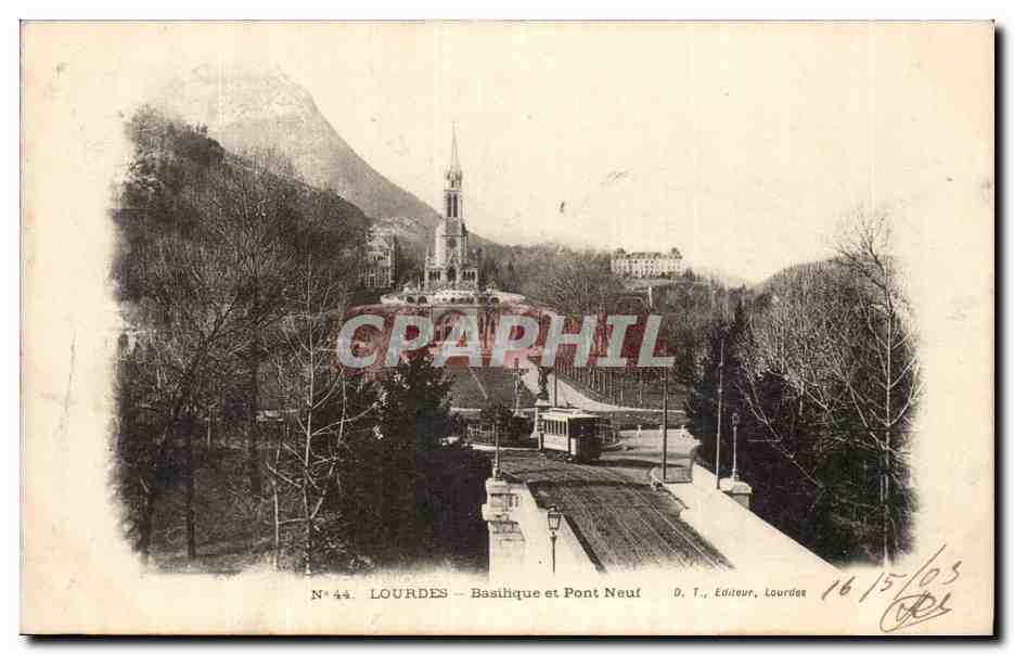 CPA Lourdes Basilique et pont neuf