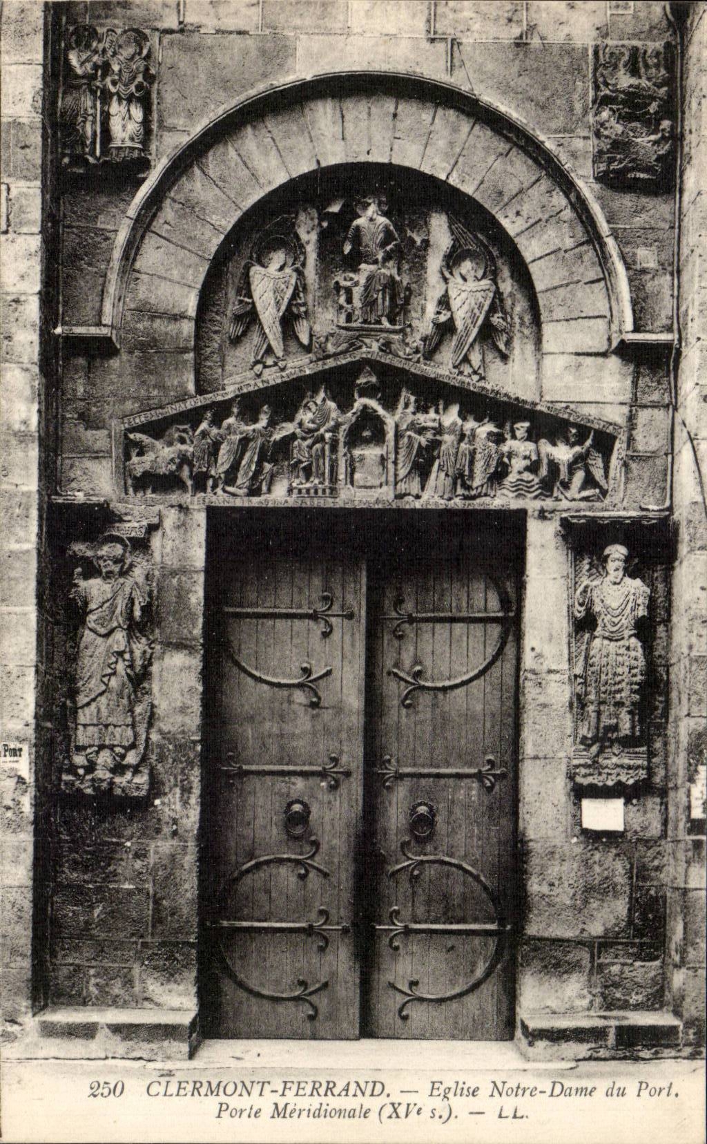 Clermont-Ferrand — Église Notre-Dame du Port, Porte Méridionale (XVe s.) — LL. 250