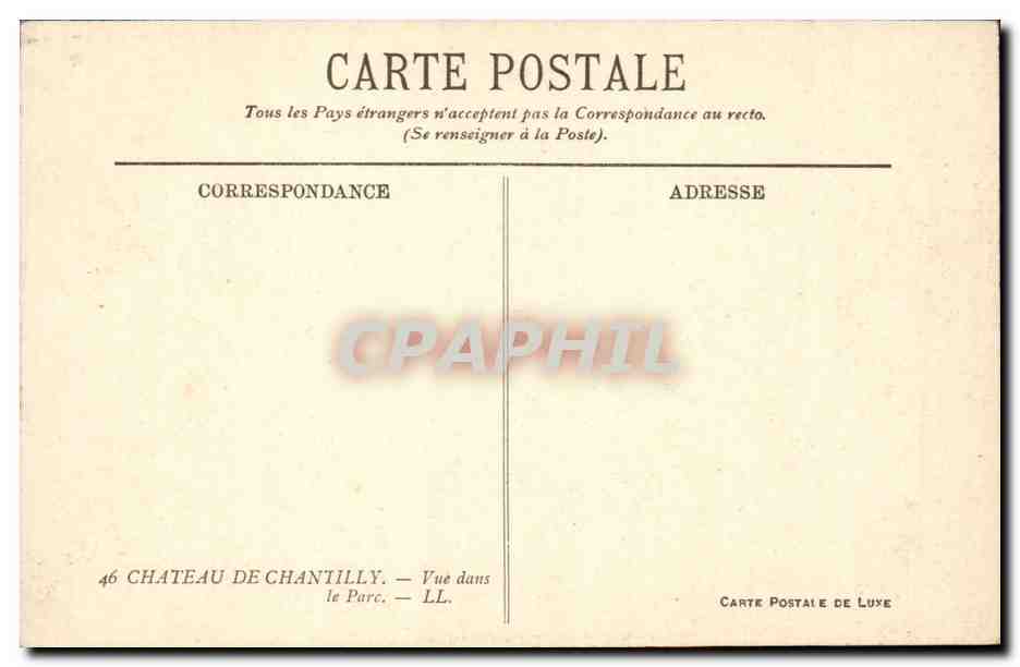 CPA Chateau de Chantilly Vue dans le parc — Verso