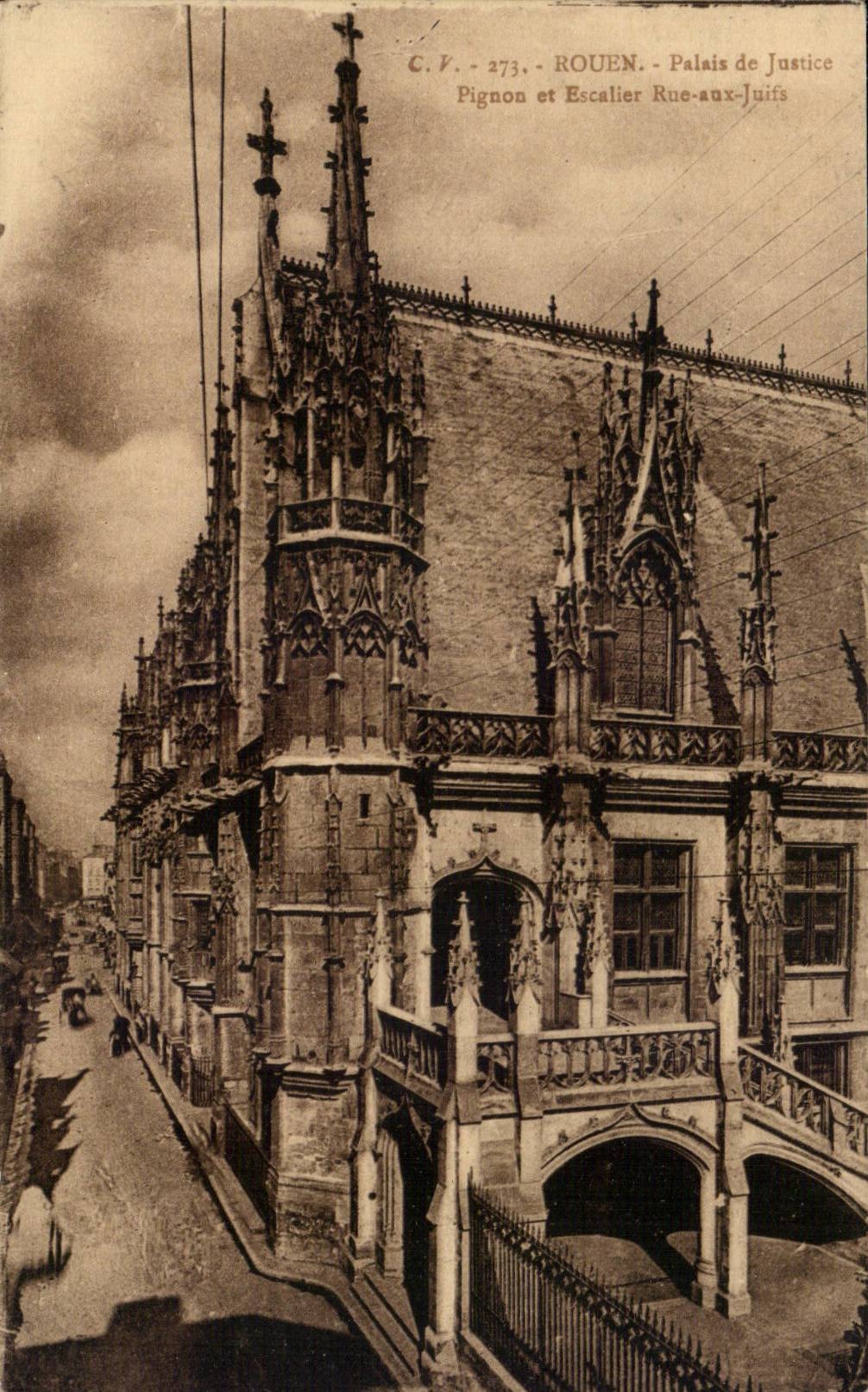 CPA Rouen palais de Justice Pignon et escalier Rue aux Juifs