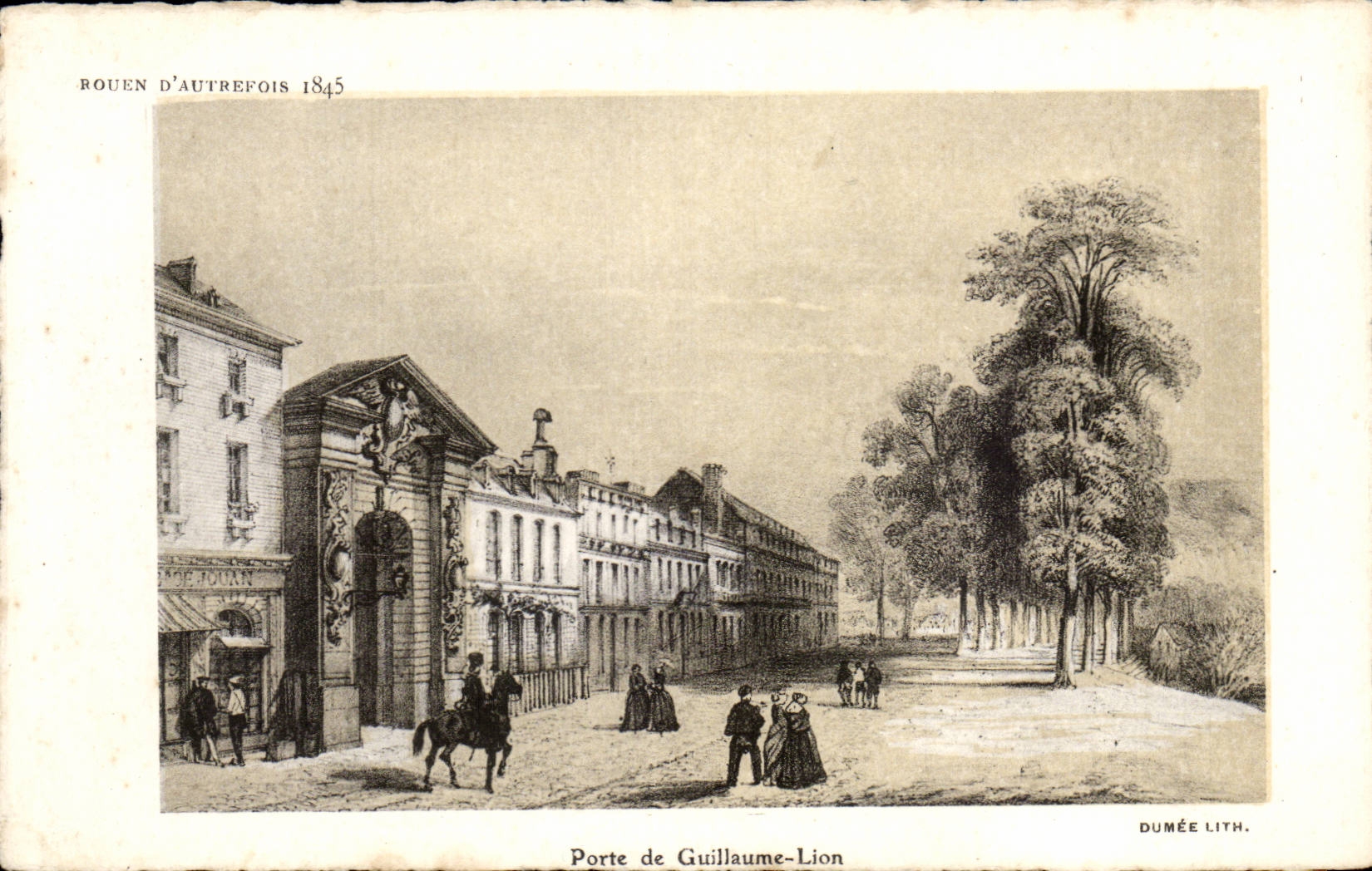 CPA Rouen d'autrefois 1845 Porte de Guillaume Lion