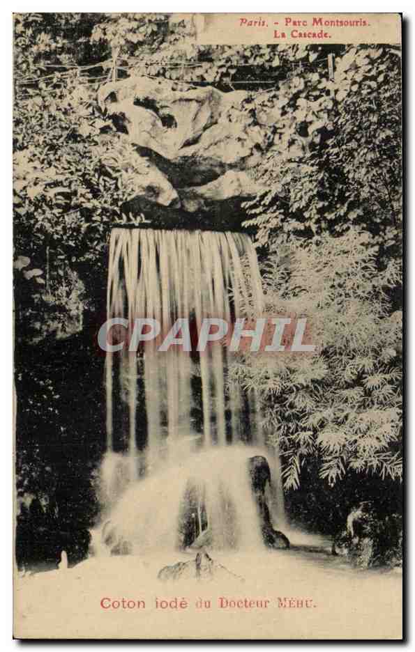 Paris CPA Parc montsouris La cascade ( publicite Coton iode du docteur Meru )