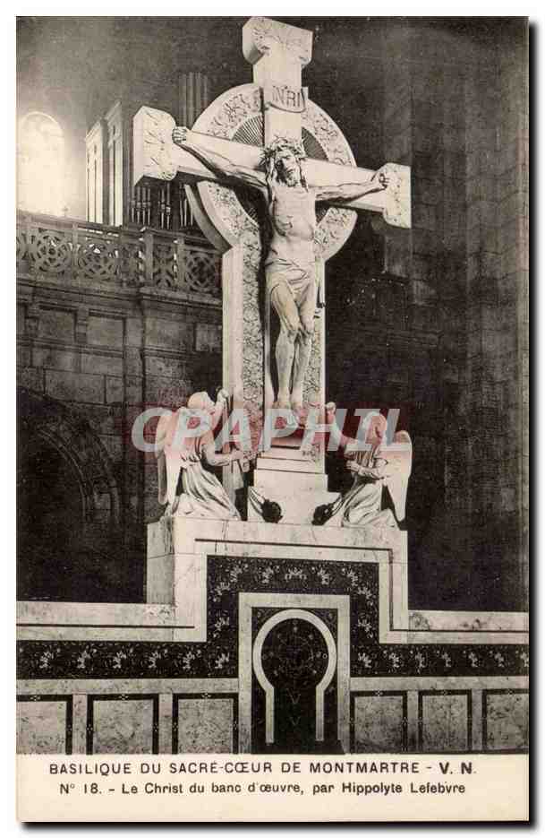 Paris CPA Basilique du Sacre Coeur de Montmartre Le Christ du banc d'oeuvre par Hippolyte Lefebvre