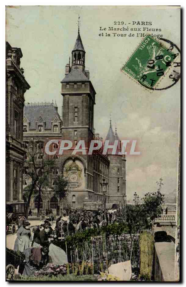 Paris — Le Marché aux Fleurs et la Tour de l'Horloge — Éditeur : 229