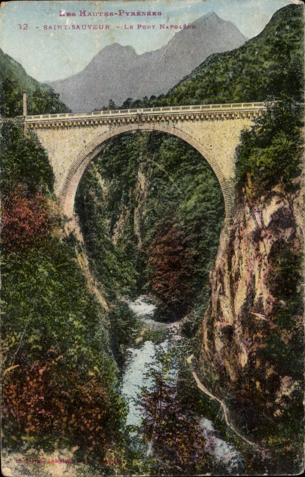 Saint-Sauveur - Le Pont Napoléon — Les Hautes-Pyrénées, n°32