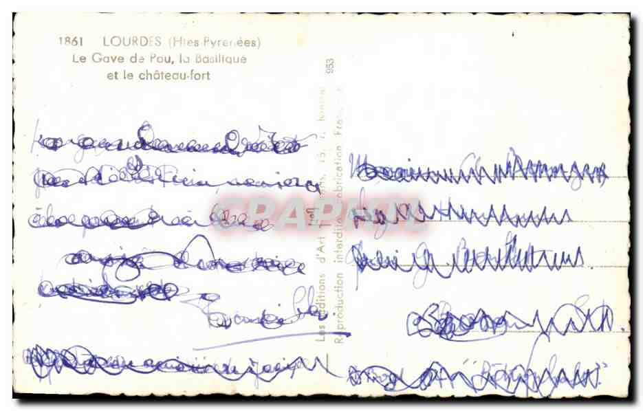Lourdes - Le Gave de Pau - La Basilique - Le Chateau Fort - CPA  — Rückseite