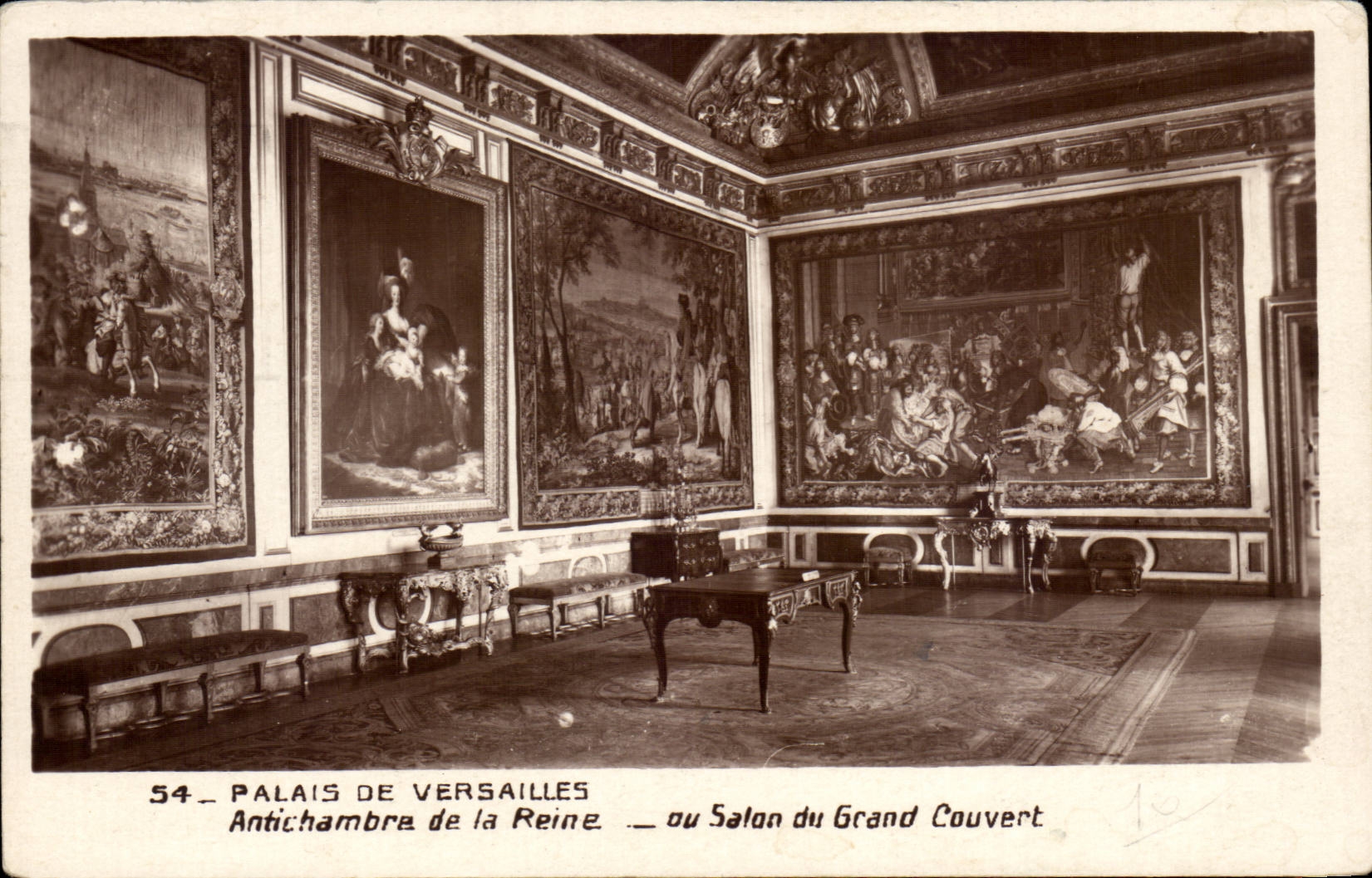 Palais de Versailles — Antichambre de la Reine — au Salon du Grand Couvert — éditeur non identifié, n° 54