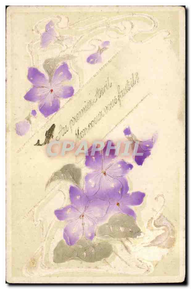 CPA Fantaisie Fleurs Au premier avril mon coeur vous plait -il ?