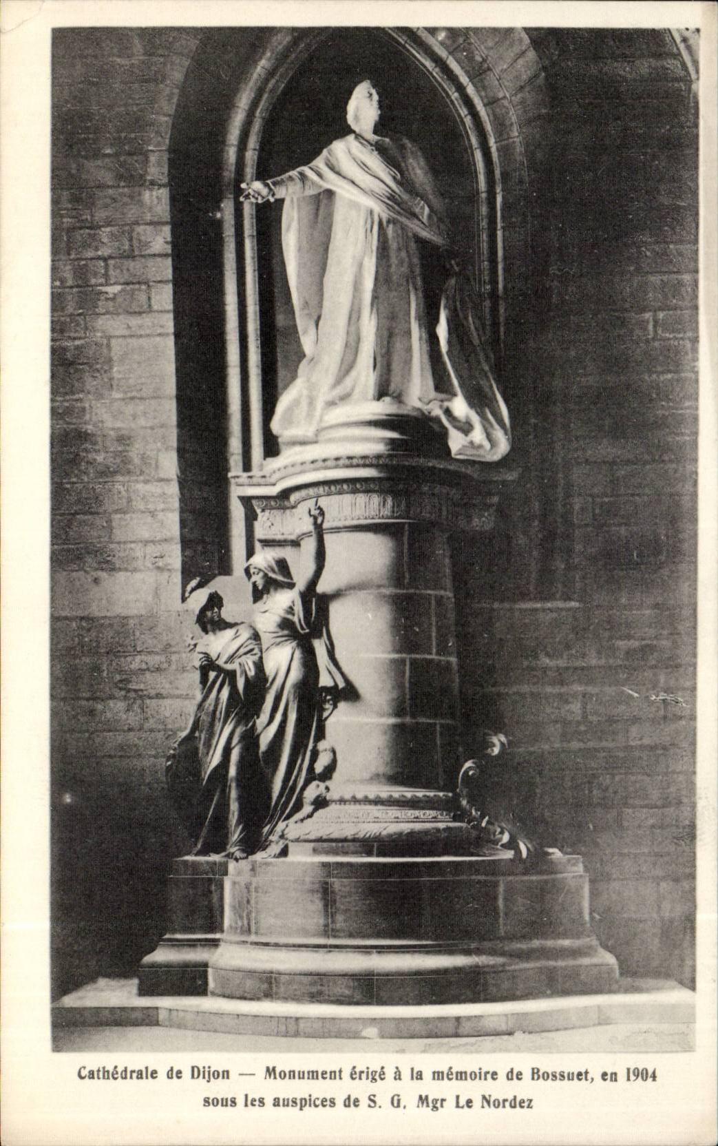 CPA Cathedrale de Dijon Monument erige a la memoire de Bossuet en 1904