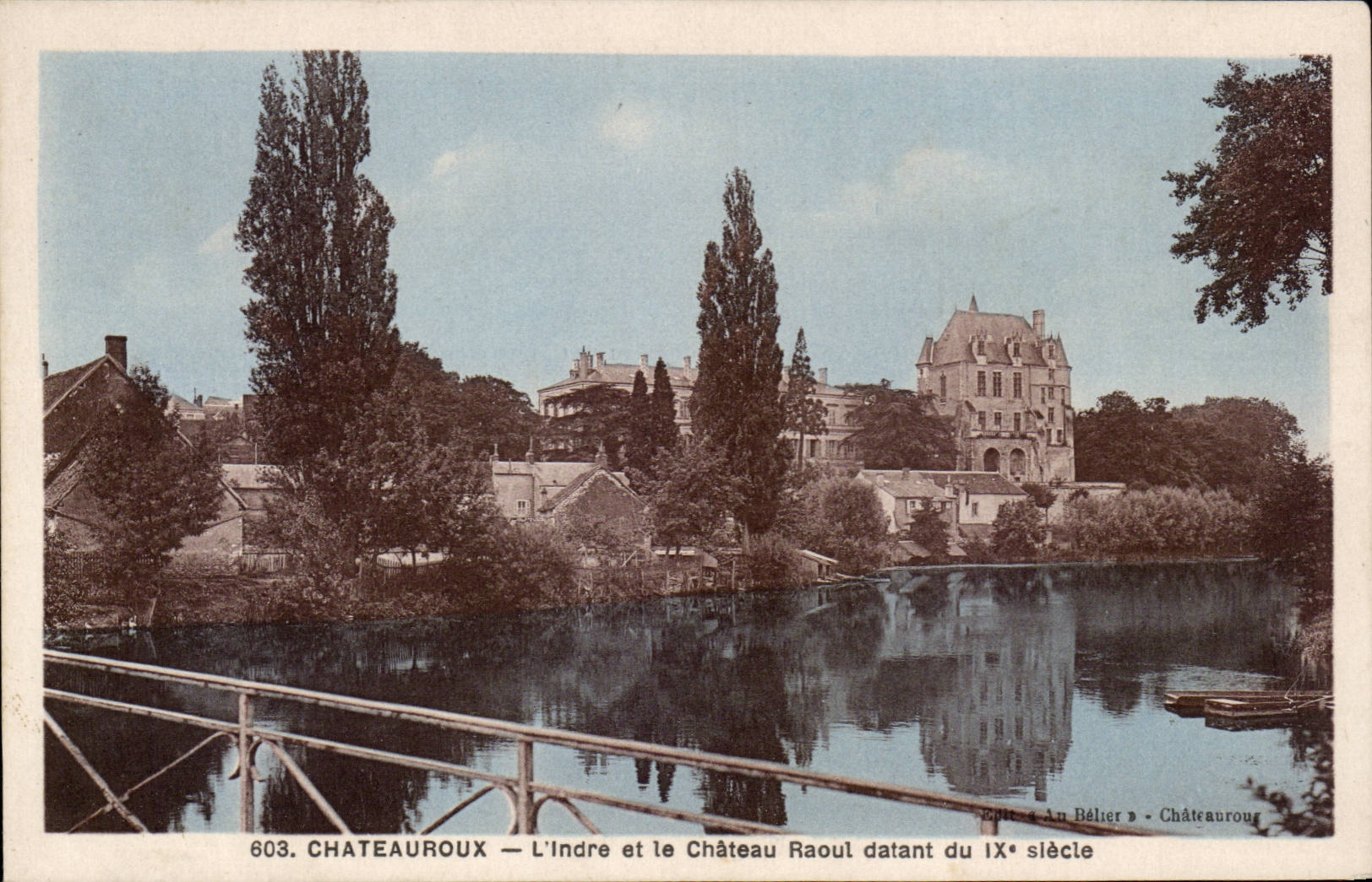 Chateauroux CPA L'indre et le chateau Raoul datant du 11eme
