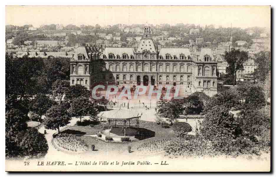 Le Havre CPA L'hotel de ville et le jardin public