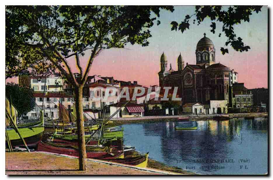 Saint Raphael CPA Le port et l'eglise