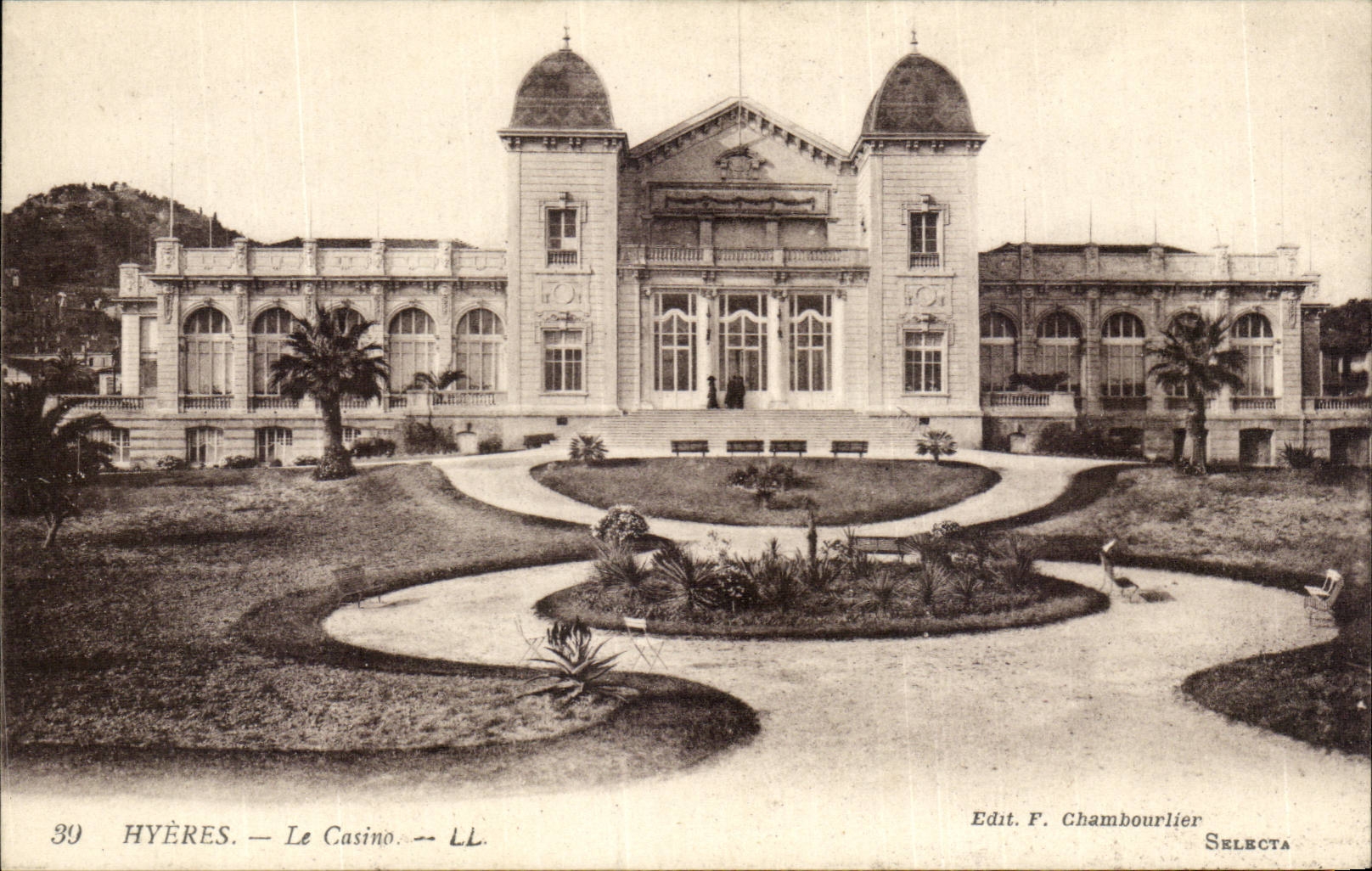 Hyères — Le Casino — LL — Edit. F. Chambourlier — SÉLECTA