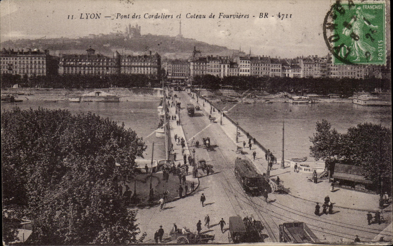 LYON — Pont des Cordeliers et Coteau de Fourvières — BR - 4711